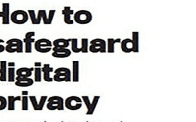 How to safeguard digital privacy